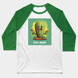 Stay Sharp - Cactus Art Baseball T-Shirt